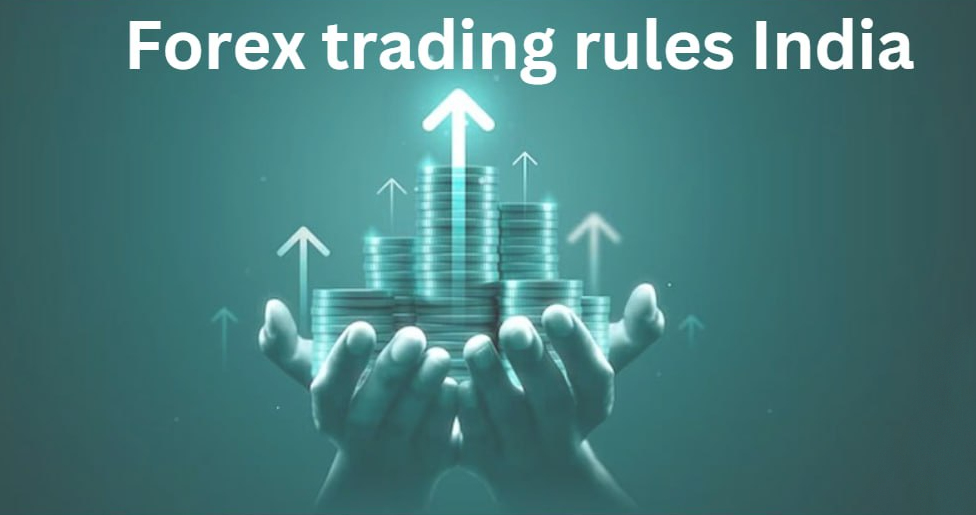 forex-trading-rules-india